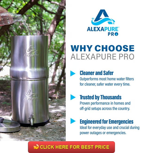 Alexapure Pro Water Filter Reviews | Reliable Emergency Filtration